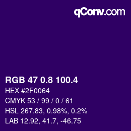カラーコード: RGB 47 0.8 100.4 | qconv.com