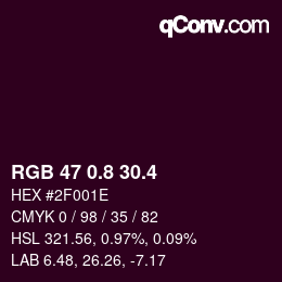 カラーコード: RGB 47 0.8 30.4 | qconv.com