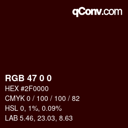 Color code: RGB 47 0 0 | qconv.com