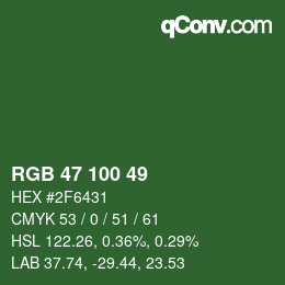 カラーコード: RGB 47 100 49 | qconv.com