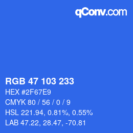 Color code: RGB 47 103 233 | qconv.com