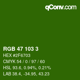 カラーコード: RGB 47 103 3 | qconv.com
