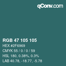 Color code: RGB 47 105 105 | qconv.com