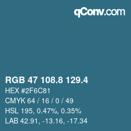 カラーコード: RGB 47 108.8 129.4 | qconv.com