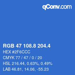 カラーコード: RGB 47 108.8 204.4 | qconv.com