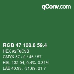 カラーコード: RGB 47 108.8 59.4 | qconv.com