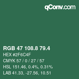 カラーコード: RGB 47 108.8 79.4 | qconv.com