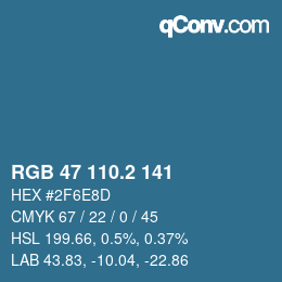 カラーコード: RGB 47 110.2 141 | qconv.com