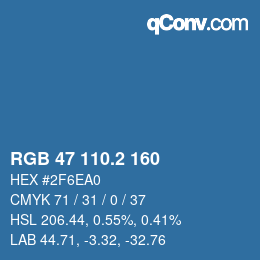 カラーコード: RGB 47 110.2 160 | qconv.com