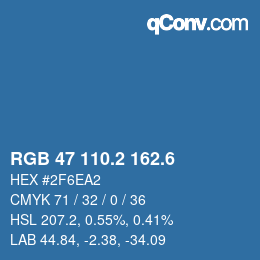 カラーコード: RGB 47 110.2 162.6 | qconv.com