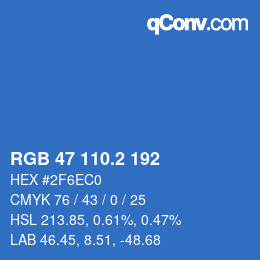 カラーコード: RGB 47 110.2 192 | qconv.com