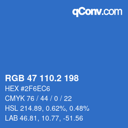 カラーコード: RGB 47 110.2 198 | qconv.com