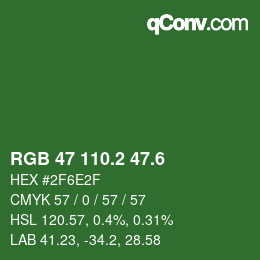 カラーコード: RGB 47 110.2 47.6 | qconv.com
