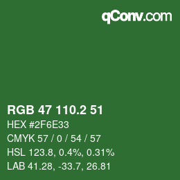 カラーコード: RGB 47 110.2 51 | qconv.com