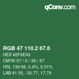 カラーコード: RGB 47 110.2 67.6 | qconv.com