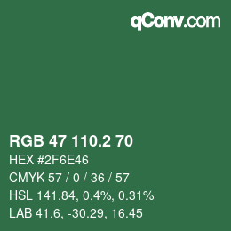 カラーコード: RGB 47 110.2 70 | qconv.com
