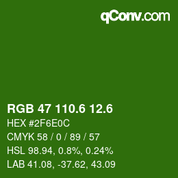 カラーコード: RGB 47 110.6 12.6 | qconv.com