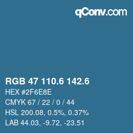 カラーコード: RGB 47 110.6 142.6 | qconv.com