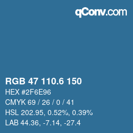 カラーコード: RGB 47 110.6 150 | qconv.com