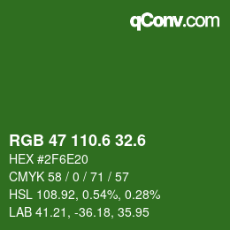 カラーコード: RGB 47 110.6 32.6 | qconv.com