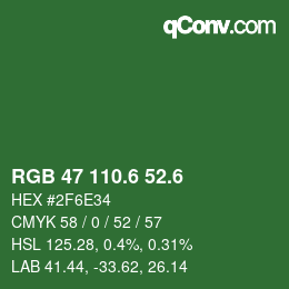 カラーコード: RGB 47 110.6 52.6 | qconv.com