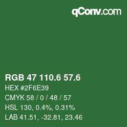 カラーコード: RGB 47 110.6 57.6 | qconv.com
