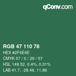 Color code: RGB 47 110 78 | qconv.com