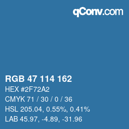 カラーコード: RGB 47 114 162 | qconv.com