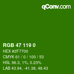 Color code: RGB 47 119 0 | qconv.com