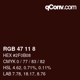 Color code: RGB 47 11 8 | qconv.com