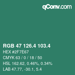 カラーコード: RGB 47 126.4 103.4 | qconv.com