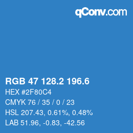 カラーコード: RGB 47 128.2 196.6 | qconv.com