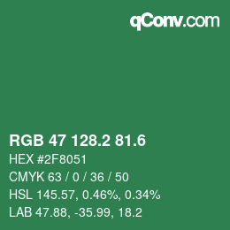 カラーコード: RGB 47 128.2 81.6 | qconv.com