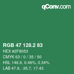 カラーコード: RGB 47 128.2 83 | qconv.com