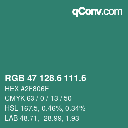 カラーコード: RGB 47 128.6 111.6 | qconv.com