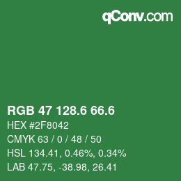カラーコード: RGB 47 128.6 66.6 | qconv.com