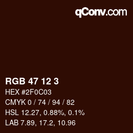 Color code: RGB 47 12 3 | qconv.com