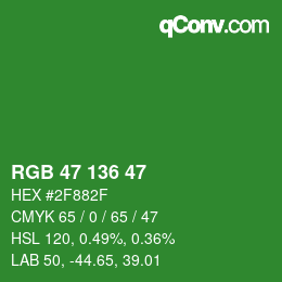 Color code: RGB 47 136 47 | qconv.com