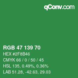 Color code: RGB 47 139 70 | qconv.com