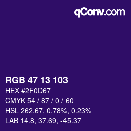 Color code: RGB 47 13 103 | qconv.com
