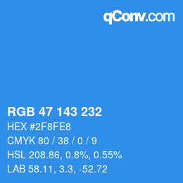 Color code: RGB 47 143 232 | qconv.com