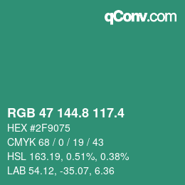 カラーコード: RGB 47 144.8 117.4 | qconv.com