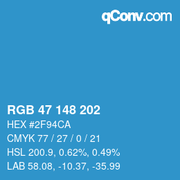 カラーコード: RGB 47 148 202 | qconv.com