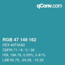 Color code: RGB 47 149 162 | qconv.com