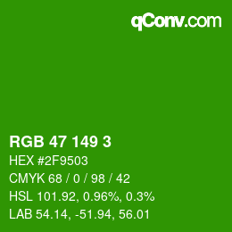 Color code: RGB 47 149 3 | qconv.com