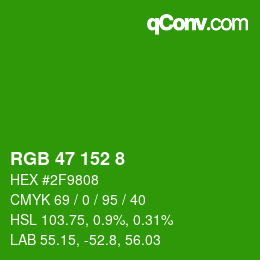 Color code: RGB 47 152 8 | qconv.com