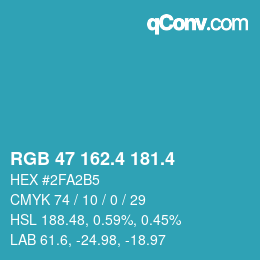 カラーコード: RGB 47 162.4 181.4 | qconv.com