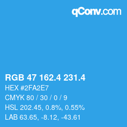 カラーコード: RGB 47 162.4 231.4 | qconv.com