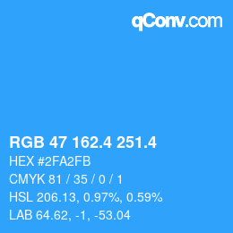 カラーコード: RGB 47 162.4 251.4 | qconv.com