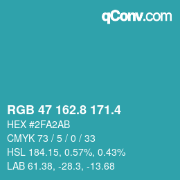 カラーコード: RGB 47 162.8 171.4 | qconv.com